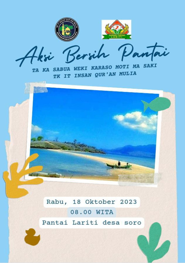 KARANG TARUNA LARITI BERSAMA TK IT INSAN QUR’AN MULIA ADAKAN KEGIATAN AKSI BERSIH PANTAI LARITI